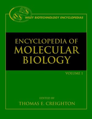 Encyclopedia of Molecular Biology, 4 Volume Set (0471153028) cover image