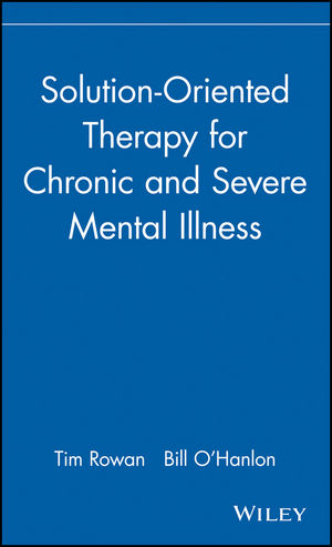 Solution-Oriented Therapy for Chronic and Severe Mental Illness (0471183628) cover image