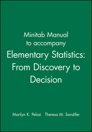 Minitab Manual to accompany Elementary Statistics: From Discovery to Decision (0471267228) cover image