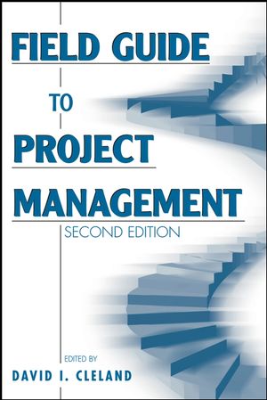 Field Guide to Project Management, 2nd Edition (0471462128) cover image