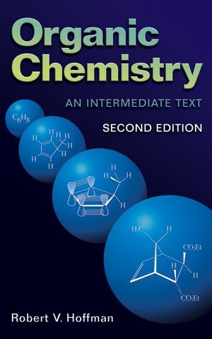 Organic Chemistry: An Intermediate Text, 2nd Edition (0471648728) cover image