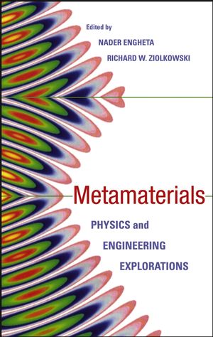 Metamaterials: Physics and Engineering Explorations  (0471761028) cover image