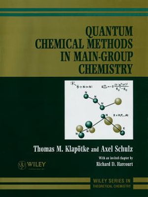 Quantum Chemical Methods in Main-Group Chemistry (0471972428) cover image