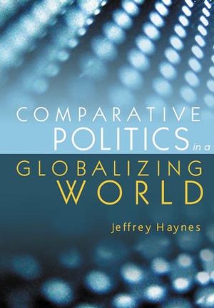 Comparative Politics in a Globalizing World (0745630928) cover image