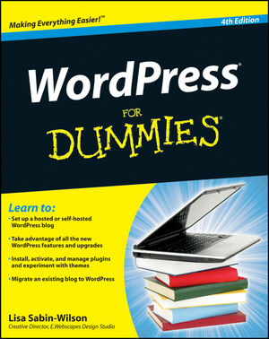 WordPress For Dummies, 4th Edition (1118073428) cover image WordPress For Dummies, 4th Edition (1118073428) cover image