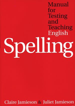 Manual for Testing and Teaching English Spelling (1861563728) cover image