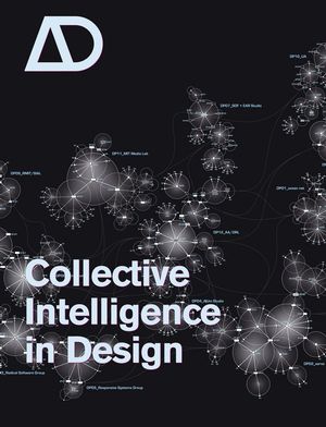 Collective Intelligence in Design (0470026529) cover image