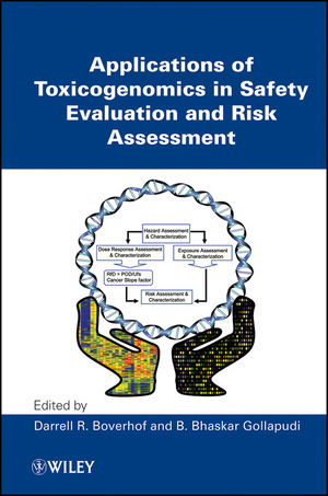 Applications of Toxicogenomics in Safety Evaluation and Risk Assessment (0470449829) cover image