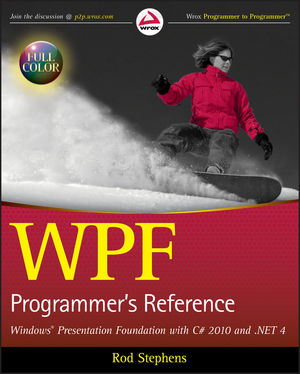 WPF Programmer's Reference: Windows Presentation Foundation with C# 2010 and .NET 4 (0470477229) cover image