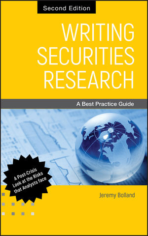 Writing Securities Research: A Best Practice Guide, 2nd Edition (0470826029) cover image