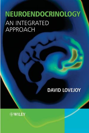 Neuroendocrinology: An Integrated Approach (0470844329) cover image