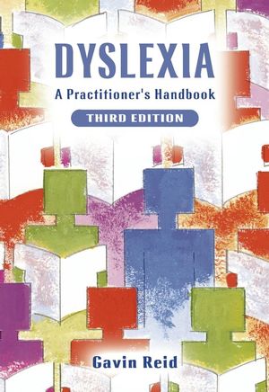 Dyslexia: A Practitioner's Handbook, 3rd Edition (0470848529) cover image