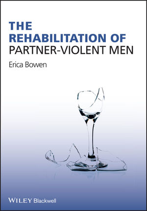 The Rehabilitation of Partner-Violent Men (0470997729) cover image