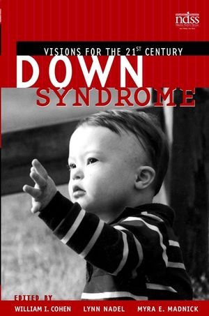 Down Syndrome: Visions for the 21st Century (0471461229) cover image