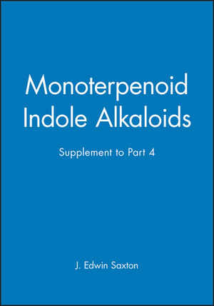 Monoterpenoid Indole Alkaloids, Supplement to Part 4, Volume 25 (0471951129) cover image