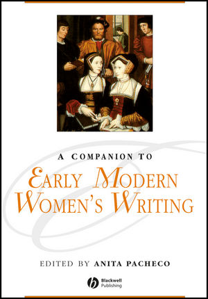 A Companion to Early Modern Women's Writing (0631217029) cover image