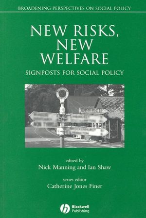 New Risks, New Welfare: Signposts for Social Policy (0631220429) cover image