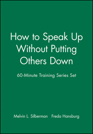60-Minute Training Series Set: How to Speak Up Without Putting Others Down (0787980129) cover image