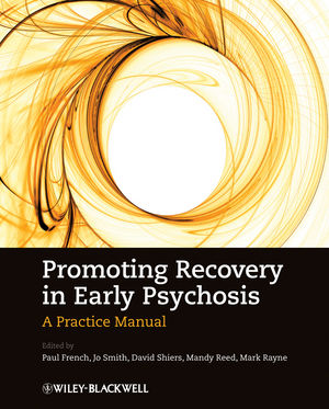Promoting Recovery in Early Psychosis: A Practice Manual (1444318829) cover image