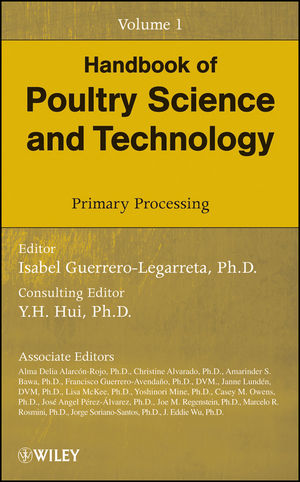 Handbook of Poultry Science and Technology, Volume 1, Primary Processing (047018552X) cover image