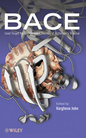 BACE: Lead Target for Orchestrated Therapy of Alzheimer's Disease (047029342X) cover image