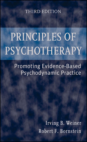 Principles of Psychotherapy: Promoting Evidence-Based Psychodynamic Practice, 3rd Edition (047043502X) cover image