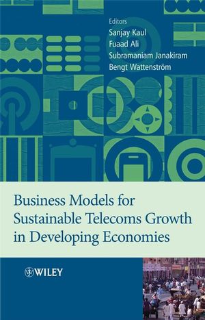Business Models for Sustainable Telecoms Growth in Developing Economies (047051972X) cover image