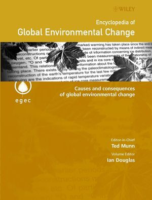 Encyclopedia of Global Environmental Change, Volume 3, Causes and Consequences of Global Environmental Change (047085362X) cover image