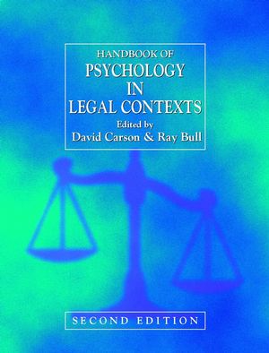 Handbook of Psychology in Legal Contexts, 2nd Edition (047086222X) cover image