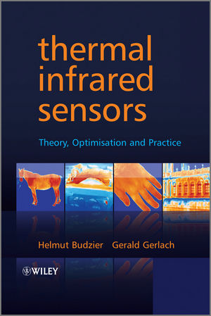 Thermal Infrared Sensors: Theory, Optimisation and Practice (047087192X) cover image