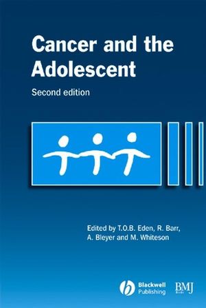 Cancer and the Adolescent, 2nd Edition (047099472X) cover image