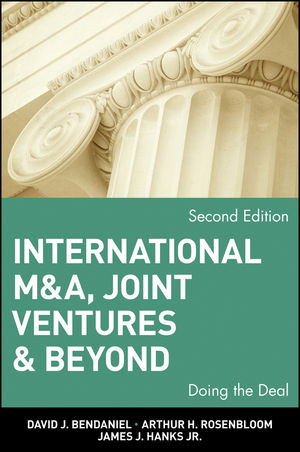 International M&A, Joint Ventures and Beyond: Doing the Deal, 2nd Edition (047102242X) cover image