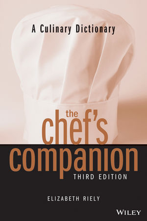 The Chef's Companion: A Culinary Dictionary, 3rd Edition (047139842X) cover image
