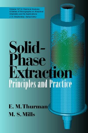 Solid-Phase Extraction: Principles and Practice (047161422X) cover image