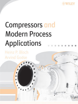 Compressors and Modern Process Applications (047172792X) cover image