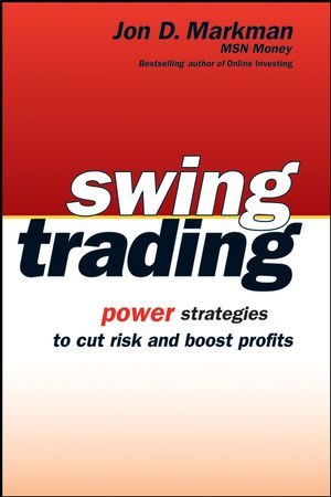 Swing Trading: Power Strategies to Cut Risk and Boost Profits  (047173392X) cover image