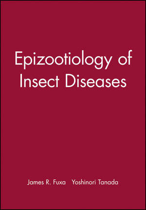 Epizootiology of Insect Diseases (047187812X) cover image