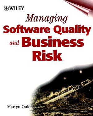 Managing Software Quality and Business Risk  (047199782X) cover image