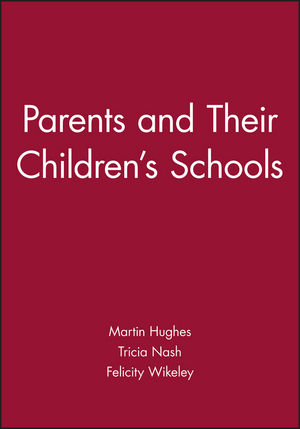 Parents and Their Children's Schools (063118662X) cover image
