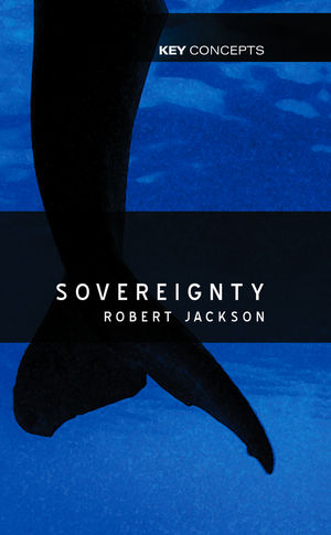 Sovereignty: The Evolution of an Idea (074565472X) cover image