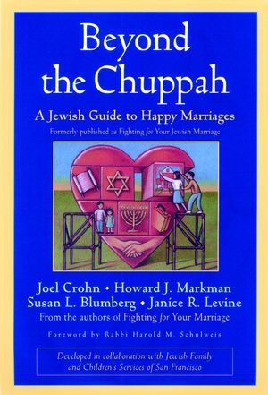 Beyond the Chuppah: A Jewish Guide to Happy Marriages (078796042X) cover image