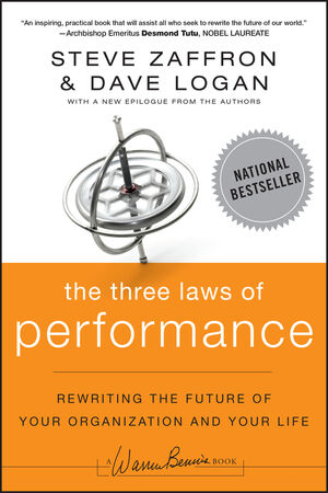 The Three Laws of Performance: Rewriting the Future of Your Organization and Your Life (111804312X) cover image