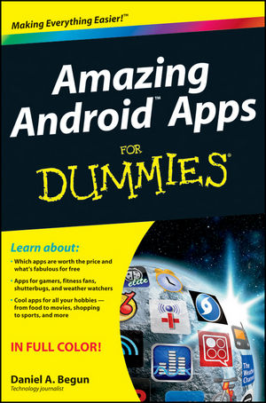 Amazing Android Apps For Dummies (111806142X) cover image Amazing Android Apps For Dummies (111806142X) cover image