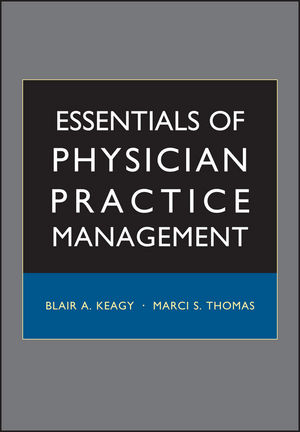 Essentials of Physician Practice Management (111842932X) cover image