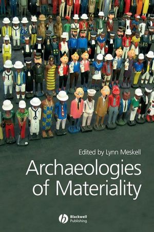 Archaeologies of Materiality (140515022X) cover image