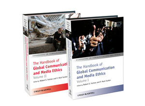 The Handbook of Global Communication and Media Ethics, 2 Volume Set (140518812X) cover image
