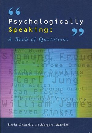 Psychologically Speaking: A Book of Quotations (185433302X) cover image