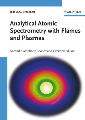Analytical Atomic Spectrometry with Flames and Plasmas, 2nd, Completely Revised and Enlarged Edition (352731282X) cover image