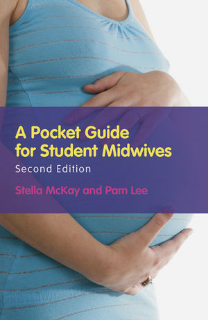 A Pocket Guide for Student Midwives, 2nd Edition (0470712430) cover image