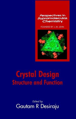 Crystal Design: Structure and Function (0470843330) cover image
